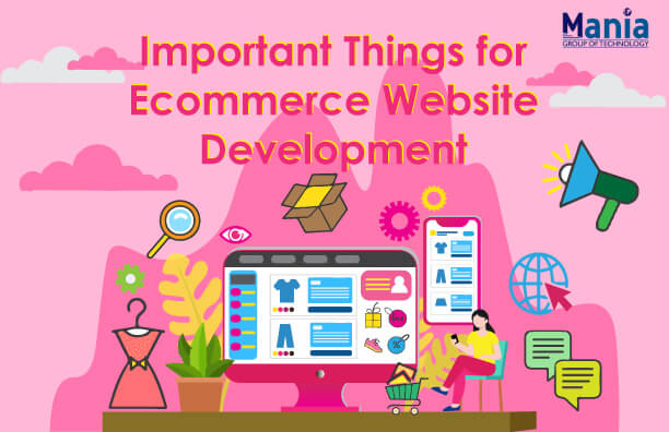 Important Things for Ecommerce Web Development